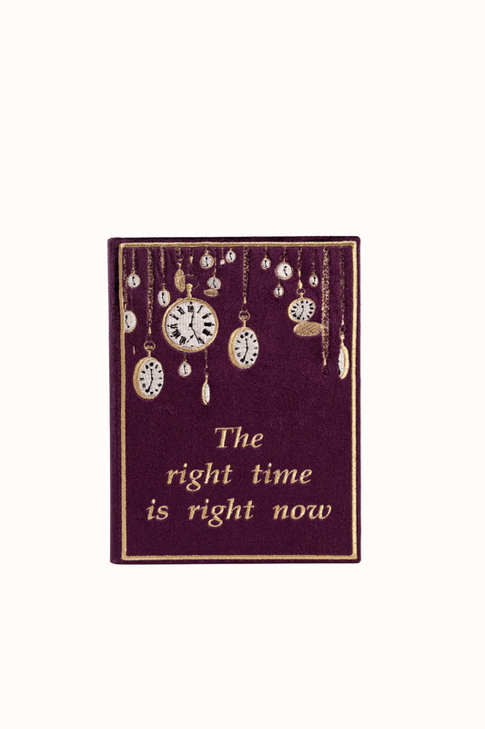 The Right Time is Right Now
