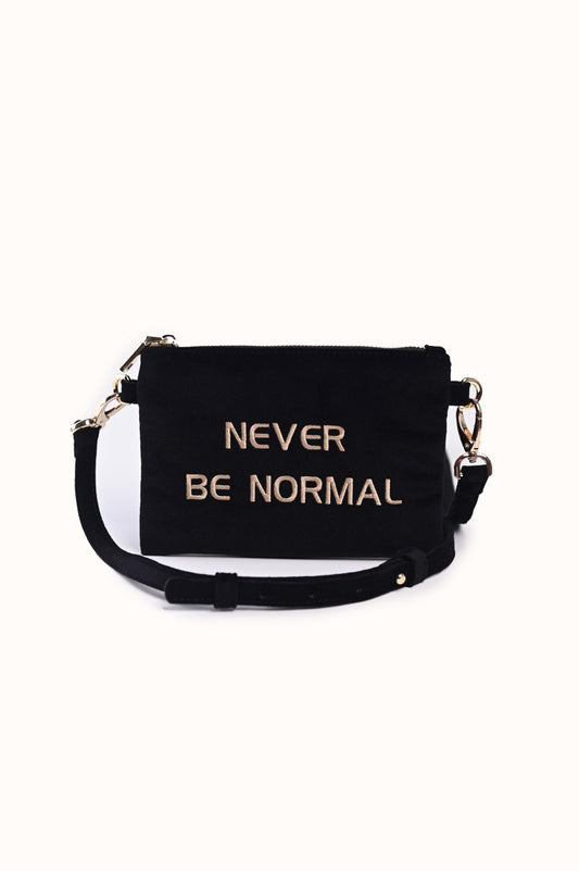 Never Be Normal